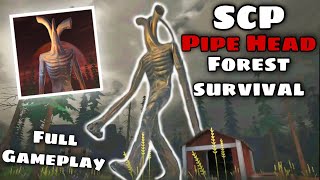 SCP Pipe Head Forest Survival - Full Android Gameplay | by Witch Way screenshot 1
