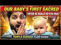 Why We Shaved Our Baby's Head 🤔 The Deep Meaning of a Mundan Ceremony