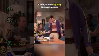 Ranking Funniest Big Bang Bloopers Moments