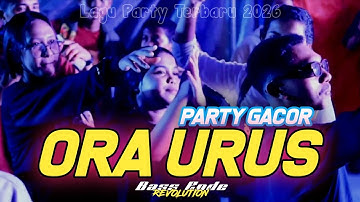 YANG LAGI VIRAL !!  ORA URUS  MAJU TABRAK 🌴 PARTY GACOR - ( NZAR D