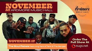 Soul Rebels LIVE from Ardmore Music Hall First Song Preview 11/17/21