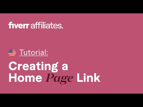 How to Create an Affiliate Home Page Link | Fiverr Affiliates Guide