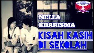 Nella kharisma- kisah kasih di sekolah (official video music)