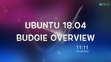 Ubuntu 18.04 Budgie Desktop Tour [It
