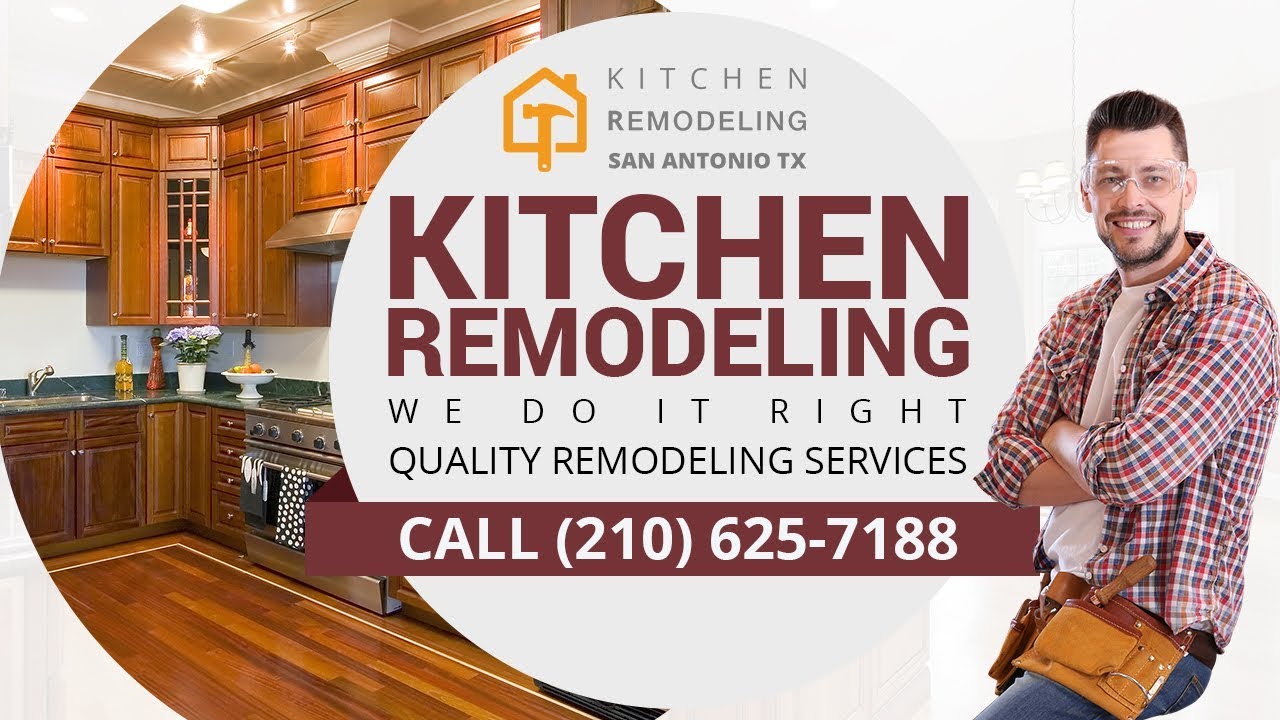 Kitchen Remodeling Schertz TX l Call Us (210) 6257188 YouTube