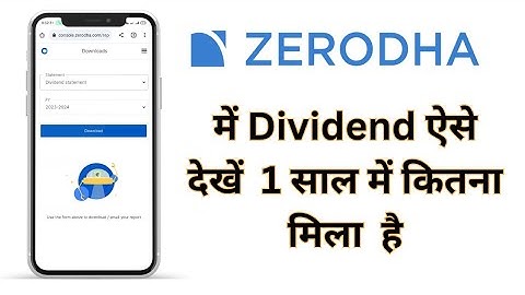 Zerodha me dividend kaise check kare - Download zerodha statement