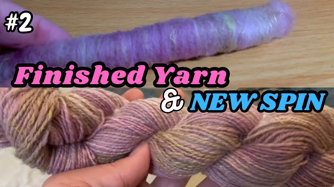 #2: Handspun Spinning Rolags, Finished Yarn, Next Spin, Crochet WIP and ...