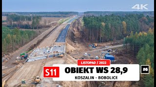 S11 Koszalin Bobolice, Obiekt Ws 28,9 Pomiędzy Węzłem Zegrze Pomorskie - Kłanino, Listopad 2022