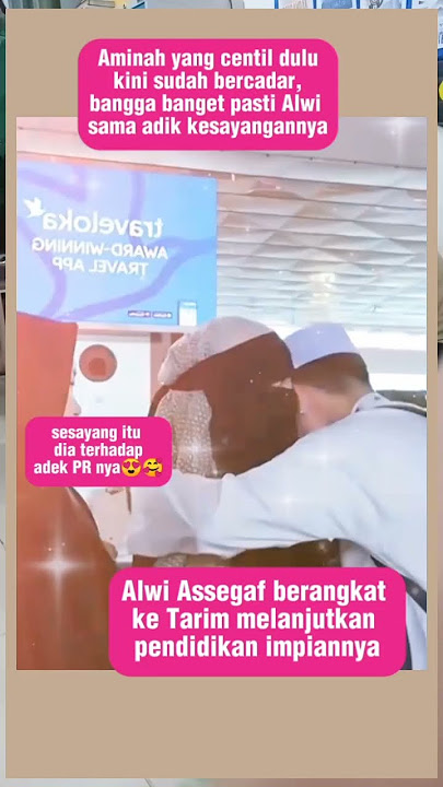 Aminah adik Alwi Assegaf kini sudah bercadar#alwiassegaf#trending#habib#habibalwi#sholawat#shorts