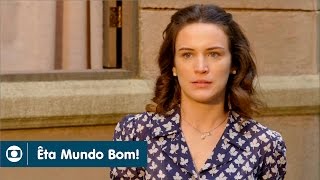 Êta Mundo Bom Capítulo 138 Da Novela, Sábado, 25 De Junho, Na Globo