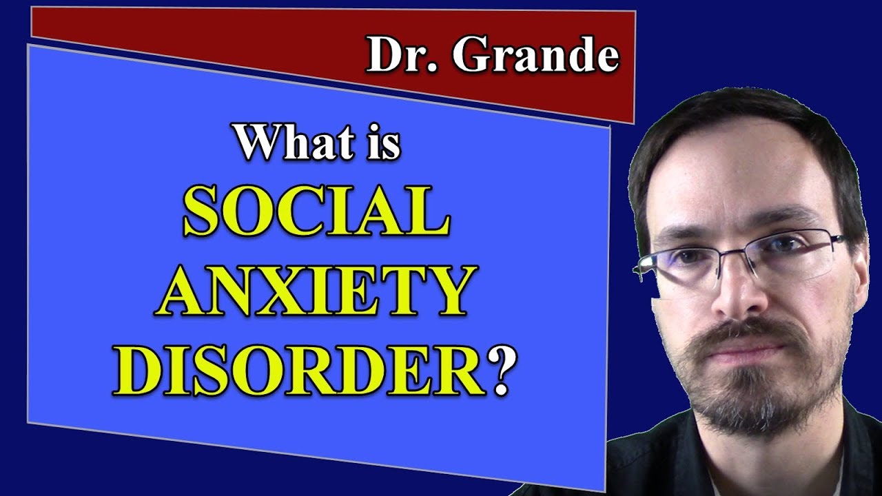What is Social Anxiety Disorder?