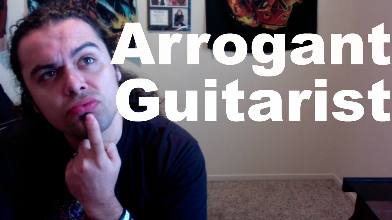 10 things Arrogant Guitarists Say