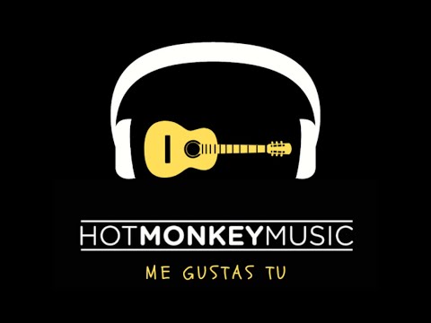 Manu Chao - Me Gustas Tu (Hot Monkey's Tech House Remix)