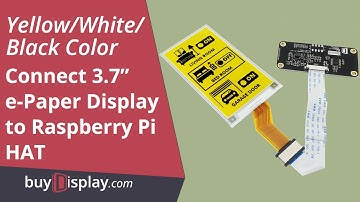 Yellow 3.7 inch ePaper Display Raspberry Pi HAT,e-Ink 240x416