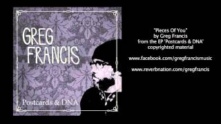 PIECES OF YOU - Greg J. Francis