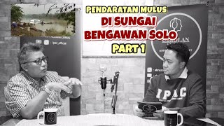 DUNIA PENERBANGAN - OBROLAN AVIASI - KEAJAIBAN PESAWAT JATUH DI SUNGAI BENGAWAN SOLO-PART 1