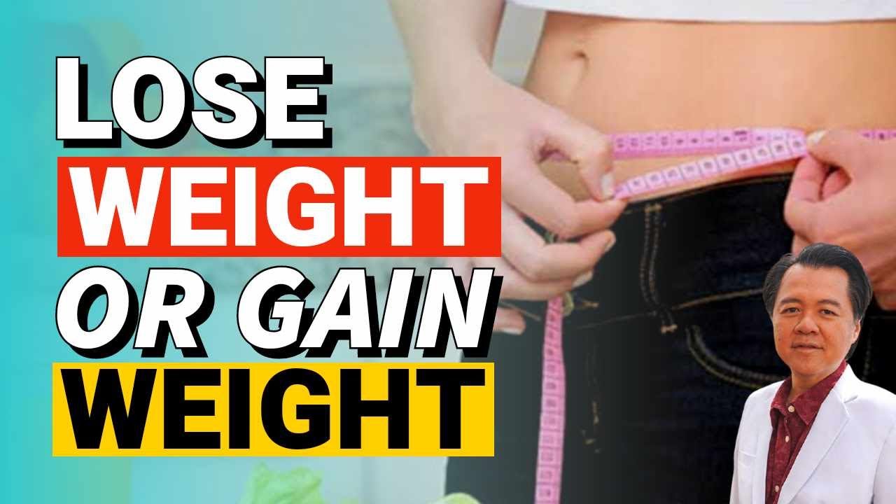 How To Lose Weight or Gain Weight By Dr. Willie Ong (Internist and