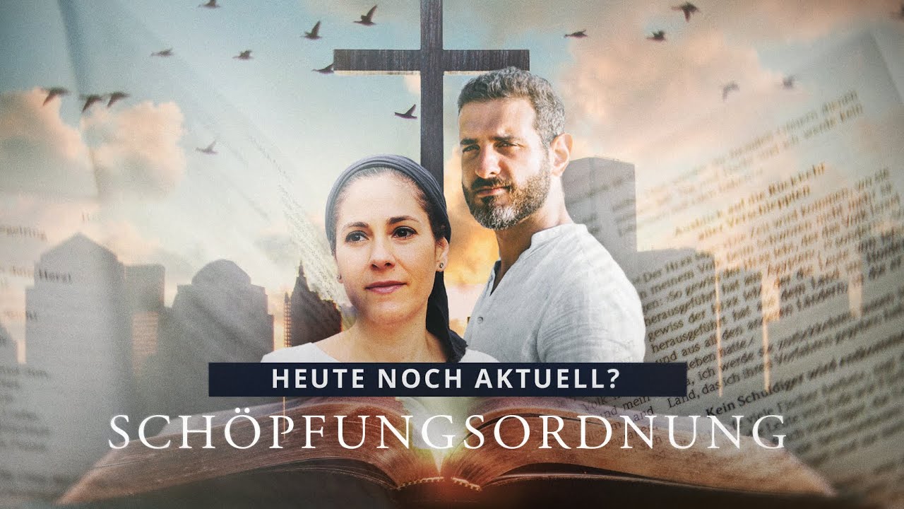 Schöpfungsordnung - heute noch aktuell?  |  Belehrung aus 1. Korinther 11