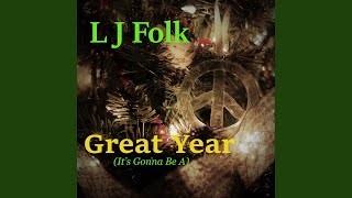 (It's Gonna be a) Great Year (Remastered)
