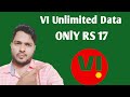 Vodafone Unlimited Data only Rs 17 | VI non stop Internet plan only rs 17