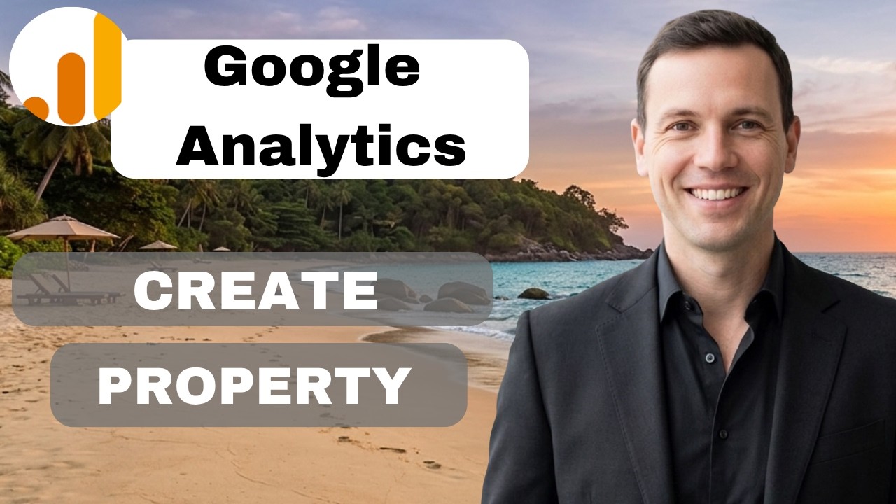 How To Create Google Analytics 4 Property (full guide 2026) - YouTube