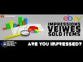 Are You Impressed Selling on eBay ? Impressions - Views - Sold Items
