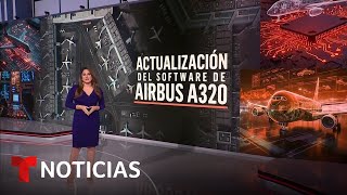 Actualización en aviones de Airbus obliga a aerolíneas a reajustar sus vuelos | Noticias Telemundo screenshot 5