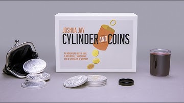 Cylinder and Coins Gimmicks and Online Instructions by Joshua Jay