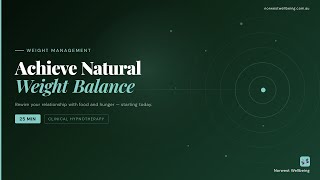 Achieve Natural Weight Balance | Hypnotherapy for Healthy Stress Coping &amp; Weight Control