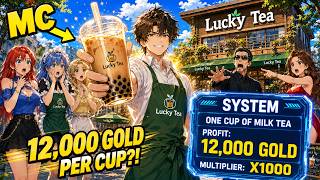 Boy Takes Over a Failing Milk Tea Shop, but His 1000x Income System Makes ¥12,000 Per Cup! screenshot 5