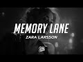 Zara larsson  memory lane lyrics