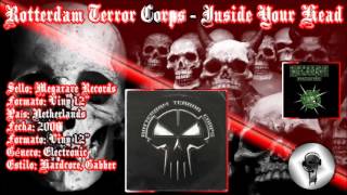 Rotterdam Terror Corps - Inside Your Head
