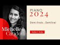 Cmim piano 2024  demifinale  semifinal  michelle candotti