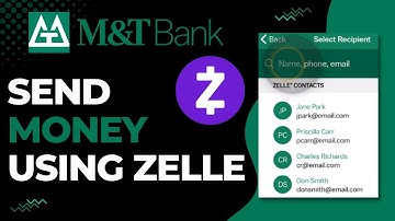 How to Send Money on M&T Bank Using Zelle | 2023