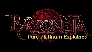 Bayonetta Pure Platinum Explained