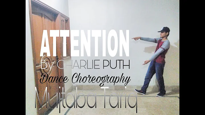 ATTENTION - Charlie Puth | Dance Choreography - Mu...