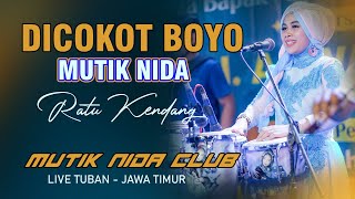 SENG KERI COKOT BOYO - MUTIK NIDA CLUB LIVE TUBAM JATIM