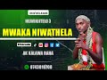 MWAKA NIWATHELA OFFICIAL AUDIO BY AK KALAWA RAHAA