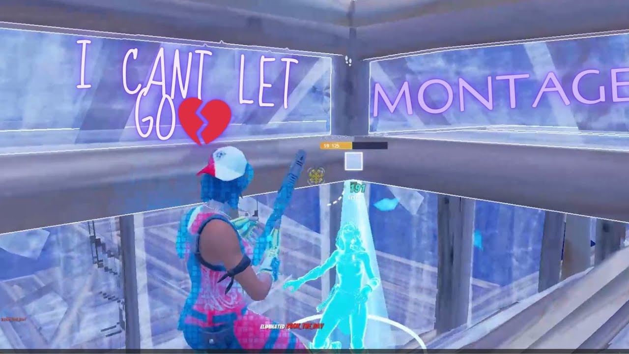 I CANT LET GO💔 (FORTNITE MONTAGE) - YouTube