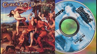 Crash Test Dummies - 06 Here I Stand Before Me