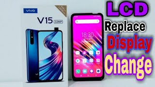 Vivo V15 Lcd Replacementhow To Change Lcd Vivo V15vivo V15 Lcd Screen Replacement  July 2021