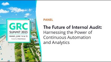The Future of Internal Audit - GRC Summit 2023