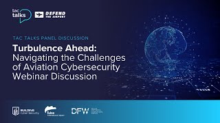 A TAC Talk Webinar  -   Leading into Defend the Airport