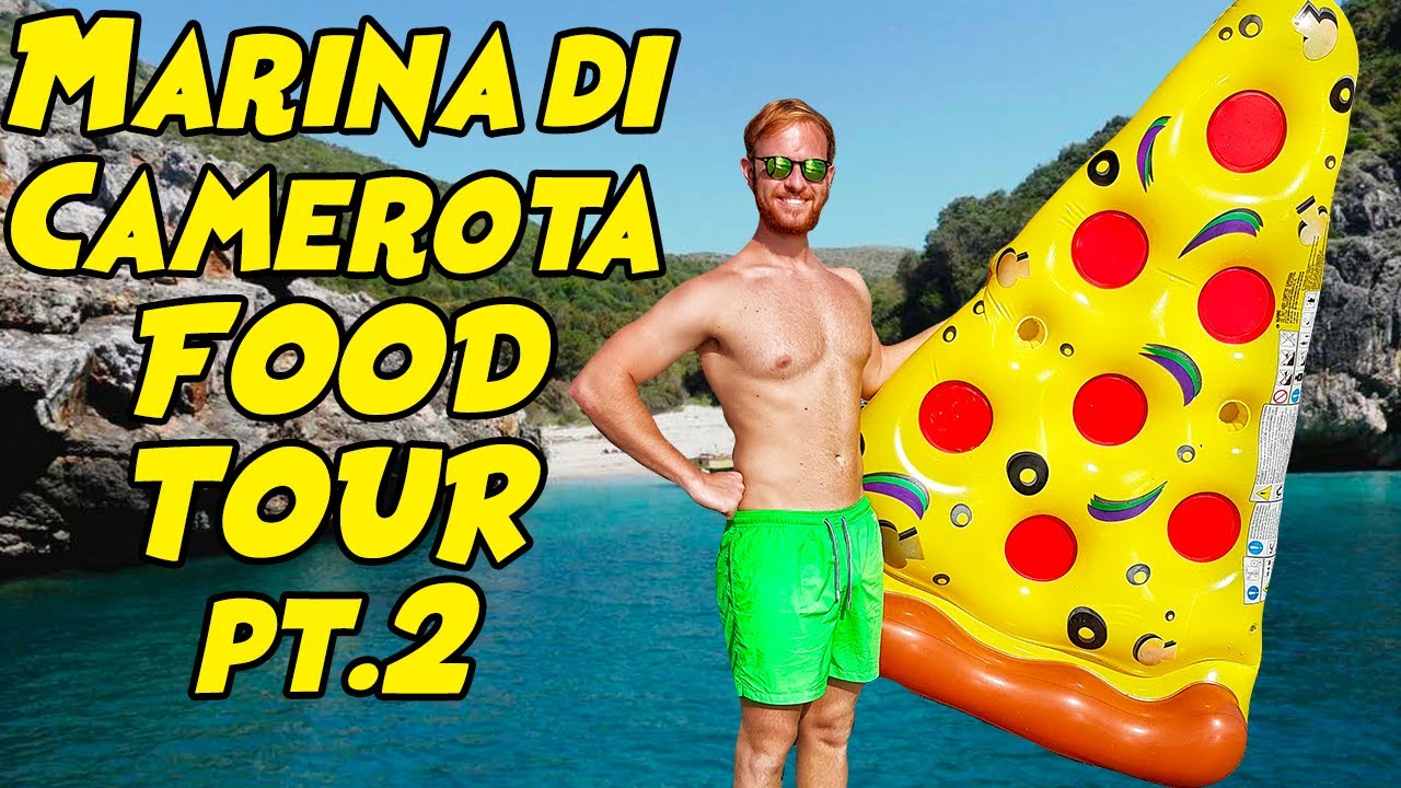 MARINA DI CAMEROTA FOOD TOUR - PARTE 2