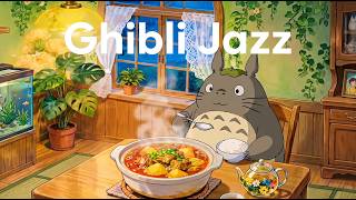 Ghibli Jazz 2026 🌸 Totoro cafe 🌿  Ghibli Jazz for Studying & Focus