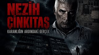 Nezih Çinkitaş Karanlığın Ardındaki Gerçek