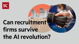 Can recruitment firms survive the AI revolution?