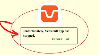 Unfortunately,Sensibull Has Stopped Error in Android - App Not Open Problem | AllTechapple