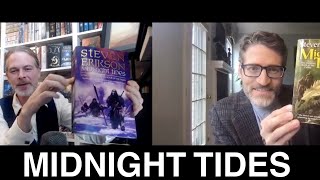 Discussion of Steven Erikson's Midnight Tides (Malazan book 5) with A.P. Canavan (spoiler free)