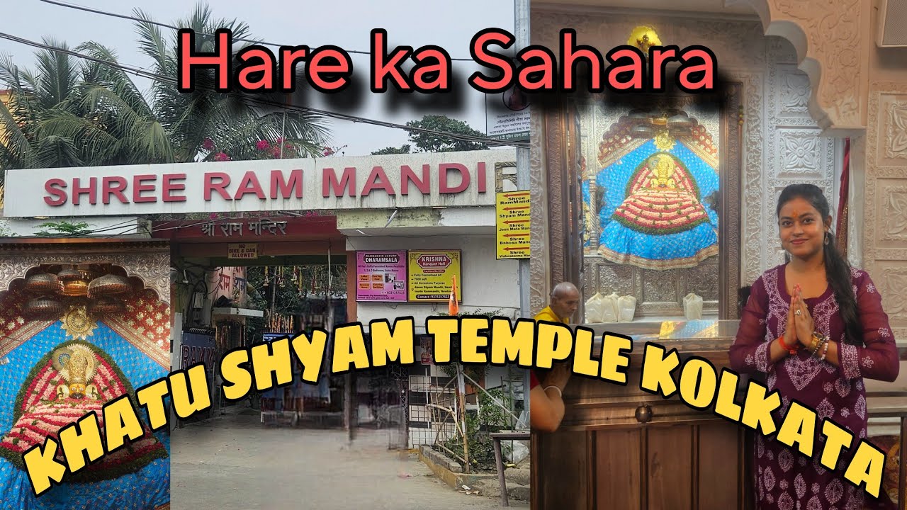 Khatu Shyam Mandir🛕| Shree Ram Mandir Kolkata Newtown | Full detailed Vlog 